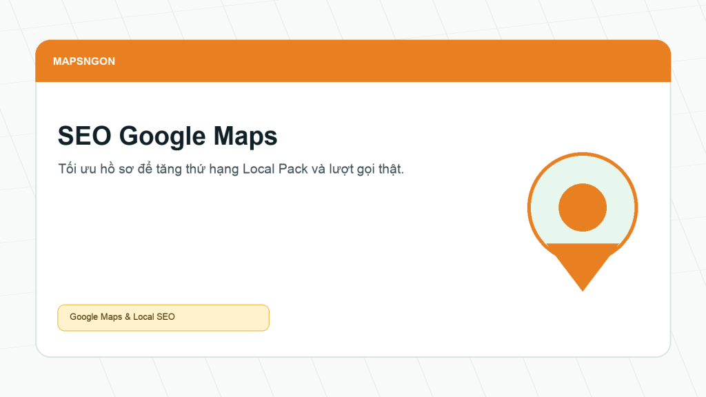 Dịch vụ SEO Google Maps tăng thứ hạng Local Pack